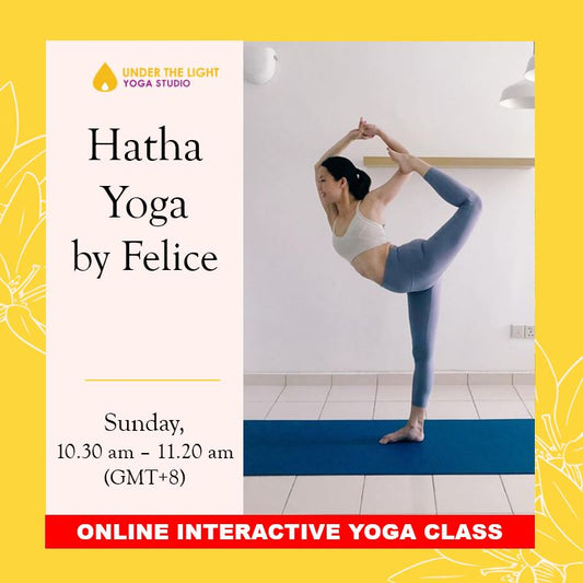 [Online] Hatha Yoga by Felice (50 min) at 10.30am Sun on 7 June 2020 - finished