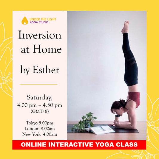 [Online] Inversion at Home by Esther (50 min) at 4.00pm Sat on 4 July 2020 - finished