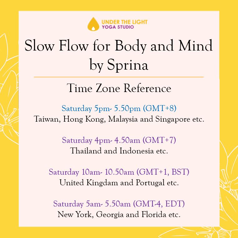 [Online] Slow Flow for Body and Mind by Sprina (50 min) at 5pm Sat on 25 July 2020 - finished