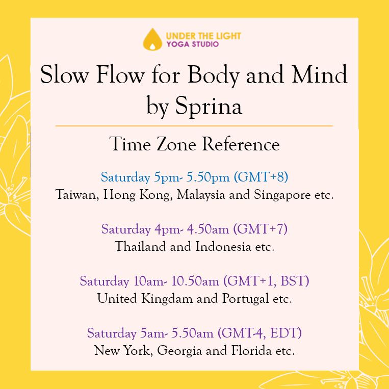 [Online] Slow Flow for Body and Mind by Sprina (50 min) at 5pm Sat on 8 August 2020 - finished