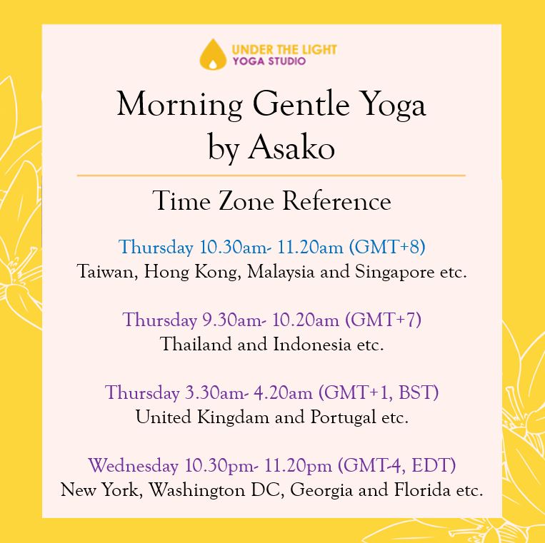 [Online] Morning Gentle Yoga by Asako (50 min) at 10.30am Thu on 27 Aug 2020 - finished