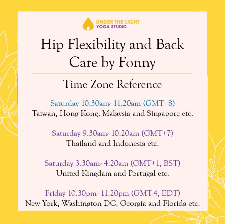 [Online] Hip Flexibility & Back Care by Fonny (50 min) at 10.30am Sat on 27 June 2020 -finished