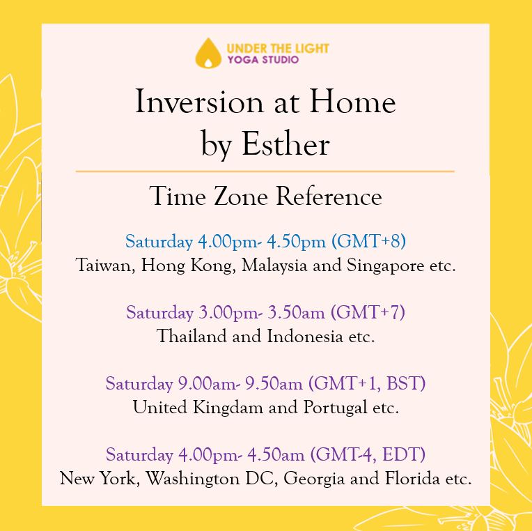 [Online] Inversion at Home by Esther (50 min) at 4.00pm Sat on 2 May 2020 -finished