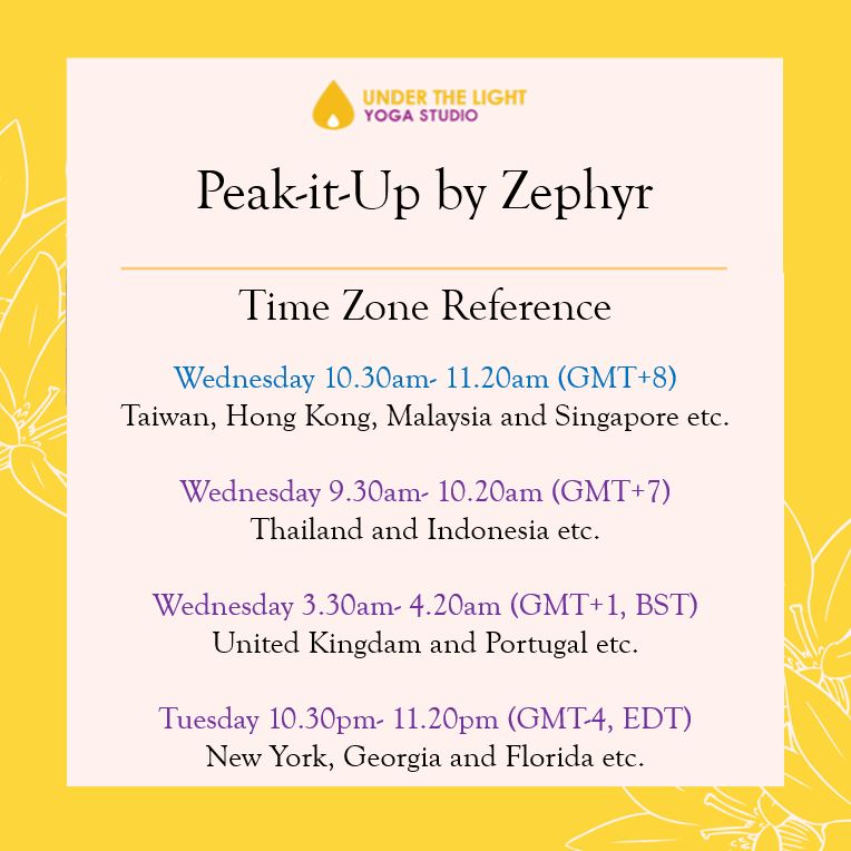 [Online] Peak-it-Up by Zephyr (50 min) at 10.30 am Wed on 22 July 2020 - finished